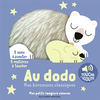 Image de Au dodo. Mes berceuses classiques à toucher - 5 sons à écouter, 5 matières à toucher