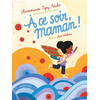 Image de A ce soir, maman !