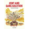 Image de Cent ans sans solitude
