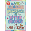 Image de Lottie Brooks. Vol. 1. La vie extrêmement embarrassante de Lottie Brooks