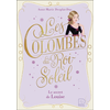 Image de Les colombes du Roi-Soleil. Vol. 2. Le secret de Louise