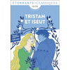 Image de Tristan et Iseut : collège, texte intégral avec dossier : nouveau programme + cahier photo