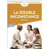 Image de La double inconstance : lycée, texte intégral avec dossier : nouveaux programmes