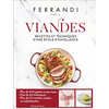 Image de Viandes : recettes et techniques d'une école d'excellence