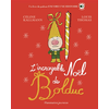 Image de L'incroyable Noël de Bolduc