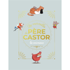 Image de Les merveilles du Père Castor - Histoires d'animaux