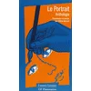 Image de Le Portrait: ANTHOLOGIE