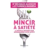 Image de Mincir à satiété : la nouvelle méthode pour reprogrammer votre appétit