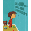 Image de Un loup... dans ma chambre ?