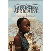 Image de La princesse africaine. Vol. 1. Sur la route de Zimbaboué