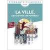 Image de La ville, lieu de tous les possibles