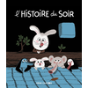 Image de L'histoire du soir