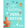 Image de Petites histoires du Père Castor : dès 4 ans