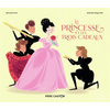 Image de La princesse et les trois cadeaux