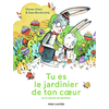 Image de Tu es le jardinier de ton coeur - Ou le secret du bonheur