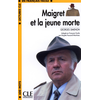 Image de Lectures clé français facile Maigret et la jeune morte N1