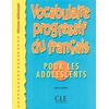 Image de Vocabulaire progressif du français pour les adolescents : niveau débutant