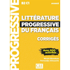 Image de Littérature progressive du français, corrigés : B2-C1 avancé : avec 600 activités