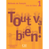 Image de Tout va bien ! méthode de français : livre de l'élève 1