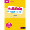 Image de L'atelier de vocabulaire CP, cycle 2 : cahier d'exercices