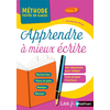 Image de Apprendre à mieux écrire cycle 3 : des séquences pour rédiger, trois projets d'écriture : programme 2016