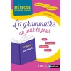 Image de La Grammaire au jour le jour - La moufle - édition 2020 - CE2/CM1/CM2 - Lire, transposer, collecter, écrire: Nouvelle édition 2020 conforme au programme 2018