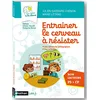 Image de Entrainer le cerveau à résister - Guide pédagogique - Petite, moyenne, grande section et CP - Cycle 1: Préface par Olivier Houdé et Grégoire Borst