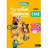 Image de Séances animées - Mon cahier de Sciences CM2