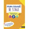 Image de Mon carnet de stage - pour réussir son stage en 4e, 3e ou 2de