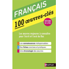Image de Français : 100 oeuvres-clés : réforme du lycée