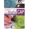 Image de Cahier de Maths - CAP - Groupement 2 - (Spirales) Livre + licence élève - 2019
