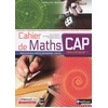 Image de Cahier de Maths CAP Groupement 1 (Spirales) livre + licence élève 2019