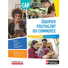 Image de Equipier polyvalent du commerce CAP 1ère et 2ème années - Livre + licence élève 2020