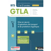 Image de Mise en oeuvre d'opérations de transport et de prestations logistiques BTS GTLA gestion des transports et logistique associée, 1re et 2e années, bloc 1 : livre + licence élève : référentiel 2019