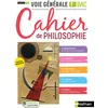 Image de Cahier de Philosophie - Tle Voie générale