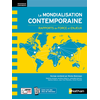 Image de La Mondialisation contemporaine - Rapports de force et enjeux (Nouveaux continents) 2021