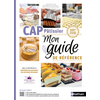 Image de CAP pâtissier : mon guide de référence : 100 % conforme au diplôme