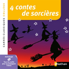 Image de 4 contes de sorcières : XIXe-XXe siècles : anthologie