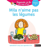 Image de Mila n'aime pas les légumes : une histoire à lire tout seul, niveau 1