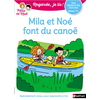 Image de Mila et Noé font du canoë : une histoire à lire tout seul, niveau 1+