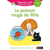 Image de Une histoire à lire tout seul - Le poisson rouge de Mila - Niveau 3