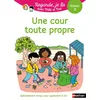 Image de Regarde, je lis avec Noé et Mila - Lecture CP - Niveau 3 - Une cour toute propre