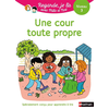 Image de Regarde je lis! Une histoire à lire tout seul - Une cour toute propre - Niveau 3