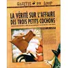 Image de La Vérité sur l'affaire des trois petits cochons