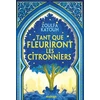 Image de Tant que fleuriront les citronniers