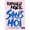 Image de Court toujours : Sans moi