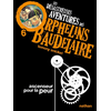 Image de Les désastreuses aventures des orphelins Baudelaire. Vol. 6. Ascenseur pour la peur