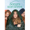 Image de Soeurs sorcières: Livre 2