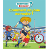Image de Comment on joue au rugby ?