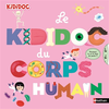 Image de Le Kididoc du corps humain